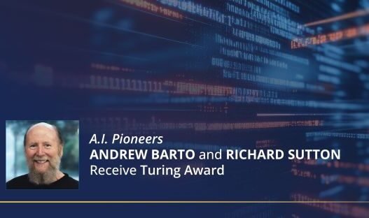 AI pioneers Andrew Barto and Richard Sutton win 2025 Turing Award for groundbreaking contributions to reinforcement learning | NSF