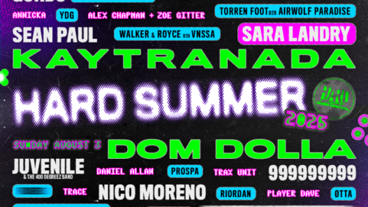 Dom Dolla, Sara Landry, Kaytranada and More Confirmed for HARD Summer 2025: See the Full Lineup