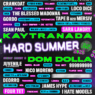 Dom Dolla, Sara Landry, Kaytranada and More Confirmed for HARD Summer 2025: See the Full Lineup